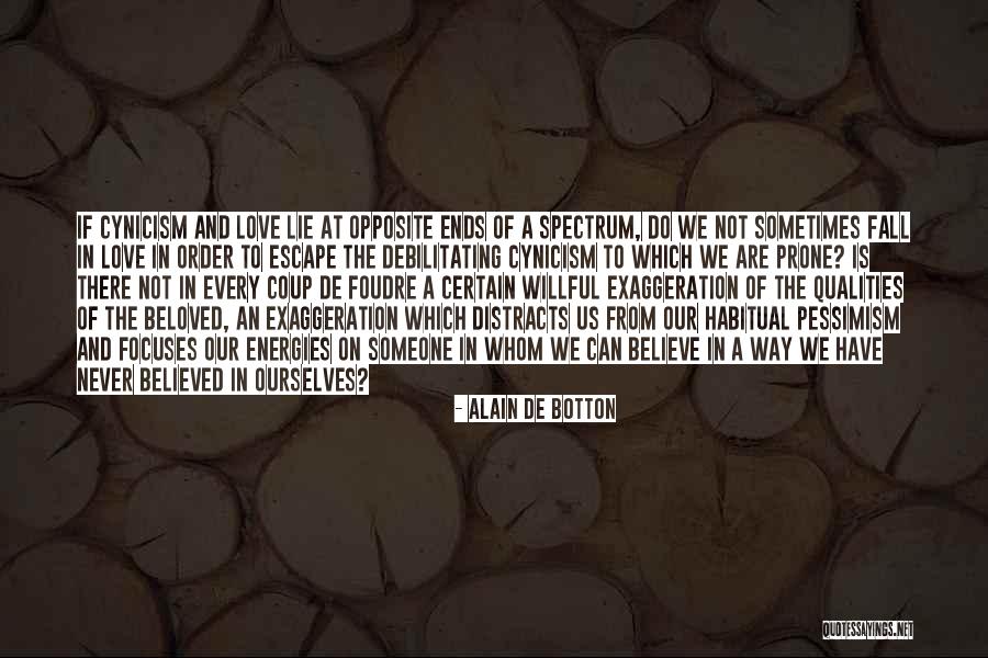 Pessimism Love Quotes By Alain De Botton Pessimism Love Quotes By Alain De Botton