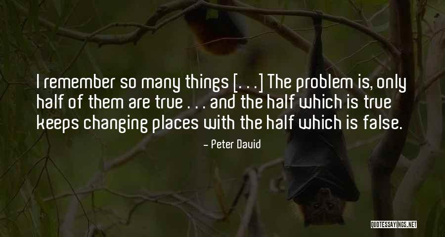 Pessimism Quotes By Peter David