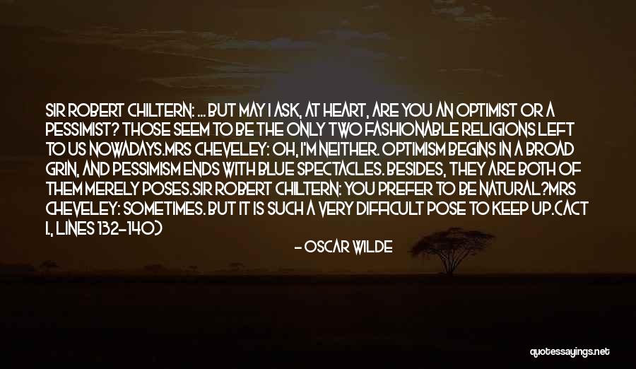 Pessimist And Optimist Quotes By Oscar Wilde