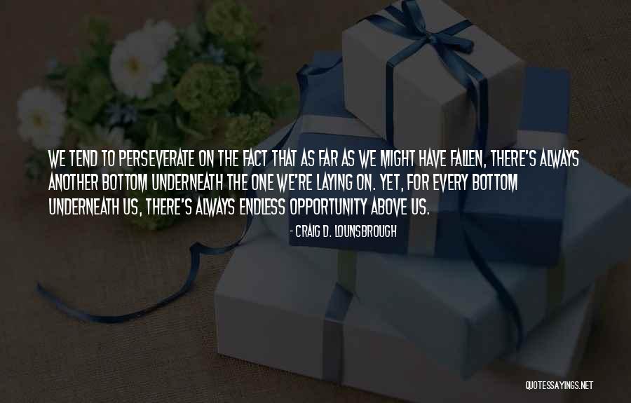 Pessimistic Optimistic Quotes By Craig D. Lounsbrough Pessimistic Optimistic Quotes By Craig D. Lounsbrough