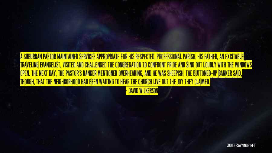 Pessina Atalanta Quotes By David Wilkerson Pessina Atalanta Quotes By David Wilkerson