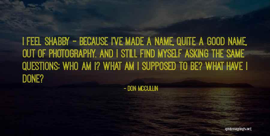Pessina Matteo Quotes By Don McCullin Pessina Matteo Quotes By Don McCullin