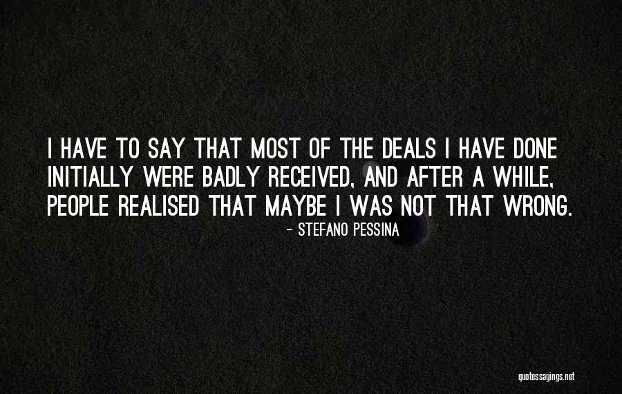 Pessina Stefano Quotes By Stefano Pessina Pessina Stefano Quotes By Stefano Pessina