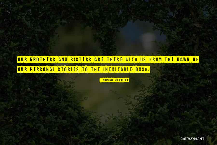 Pessish Quotes By Susan Merrell Pessish Quotes By Susan Merrell