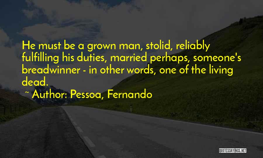 Pessoa, Fernando Quotes 1527348