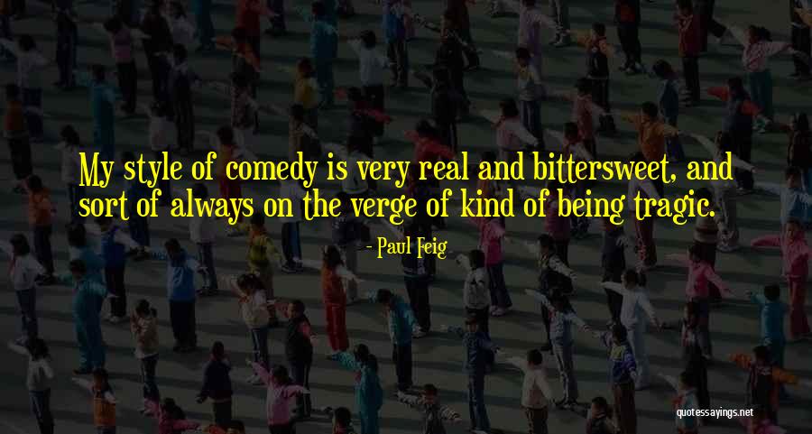 Pessoais In English Quotes By Paul Feig Pessoais In English Quotes By Paul Feig