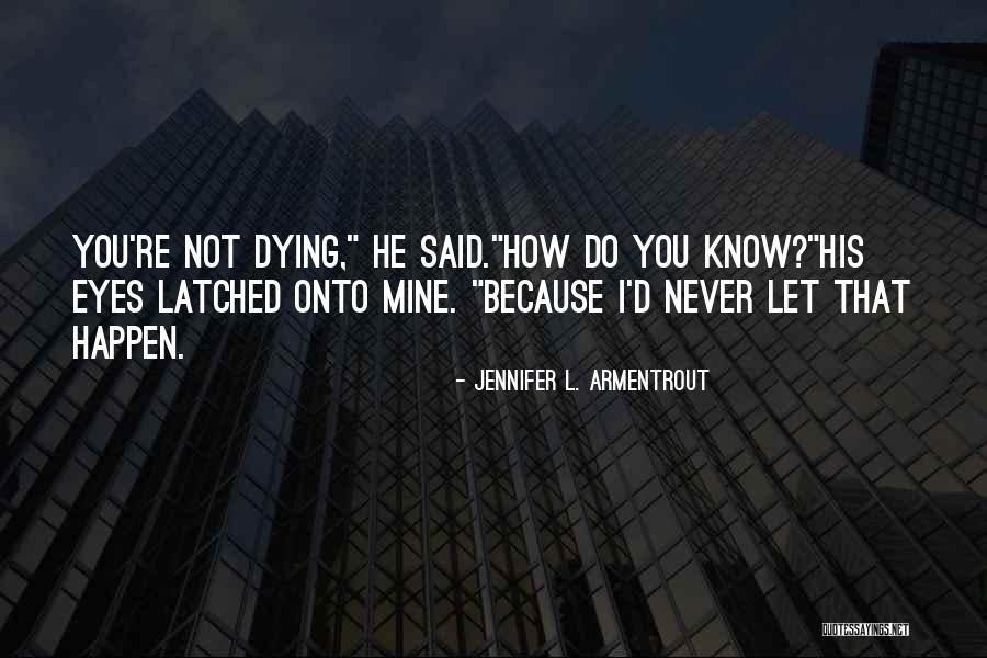 Pessoalmente Quotes By Jennifer L. Armentrout Pessoalmente Quotes By Jennifer L. Armentrout