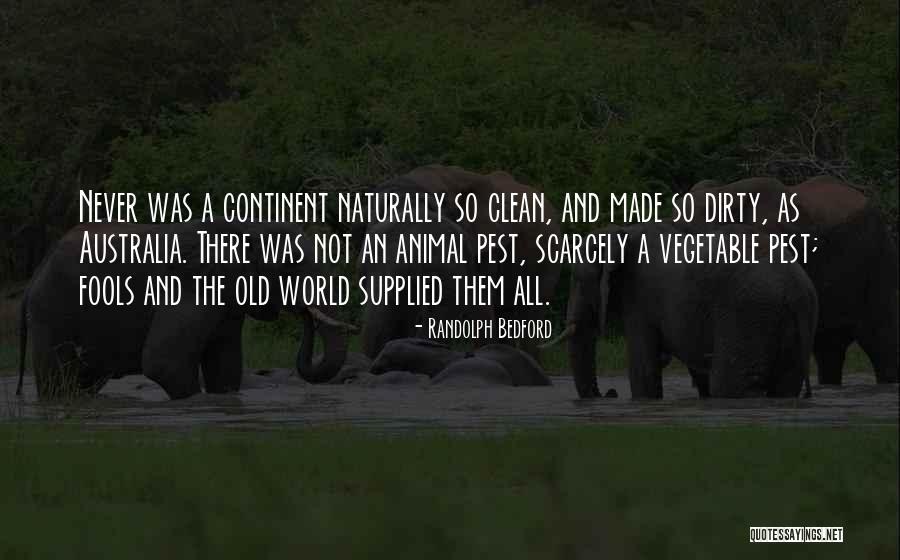 Pest Quotes By Randolph Bedford Pest Quotes By Randolph Bedford