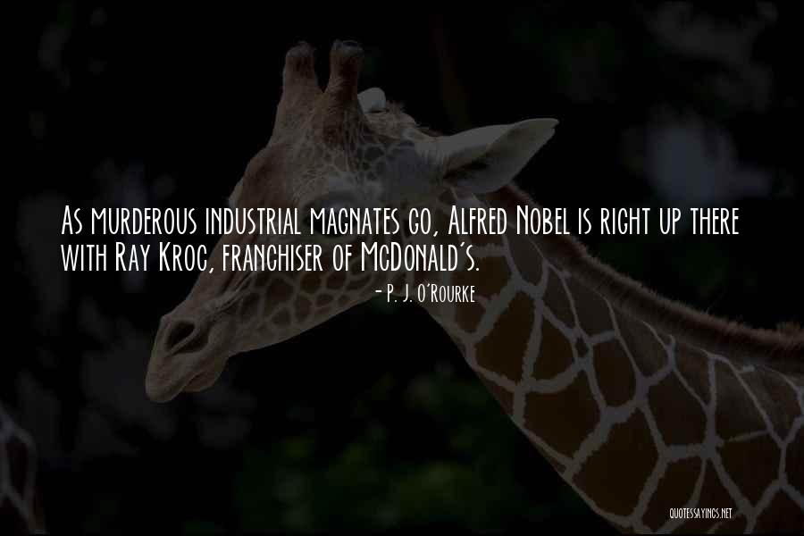 Pestatron Quotes By P. J. O'Rourke Pestatron Quotes By P. J. O'Rourke