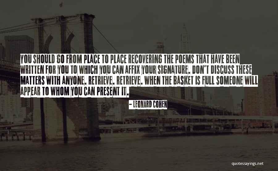 Pestera Meziad Quotes By Leonard Cohen Pestera Meziad Quotes By Leonard Cohen