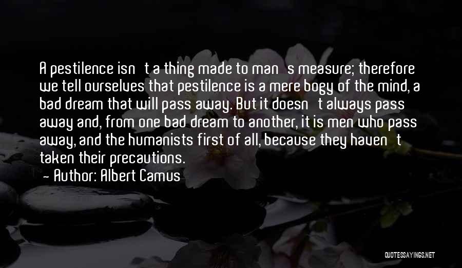 Pestilence Quotes By Albert Camus