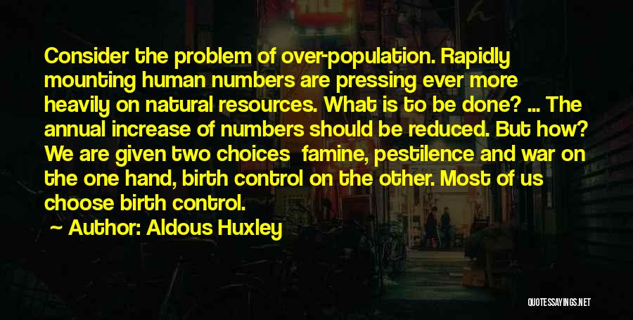 Pestilence Quotes By Aldous Huxley