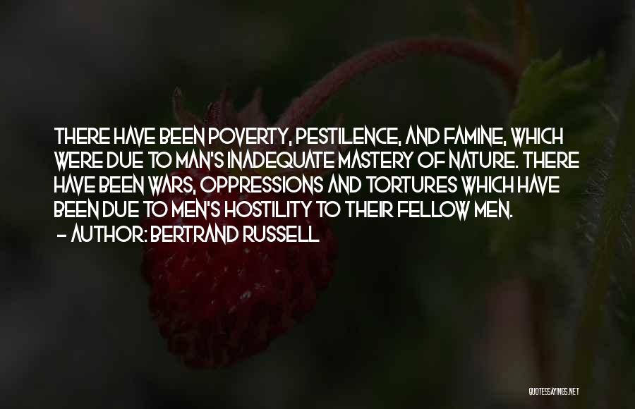 Pestilence Quotes By Bertrand Russell