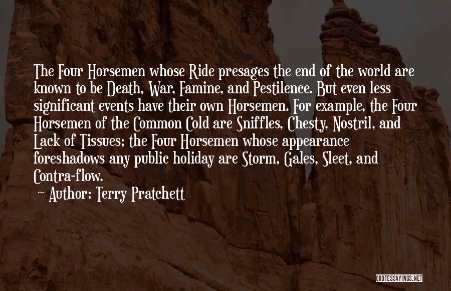 Pestilence Quotes By Terry Pratchett