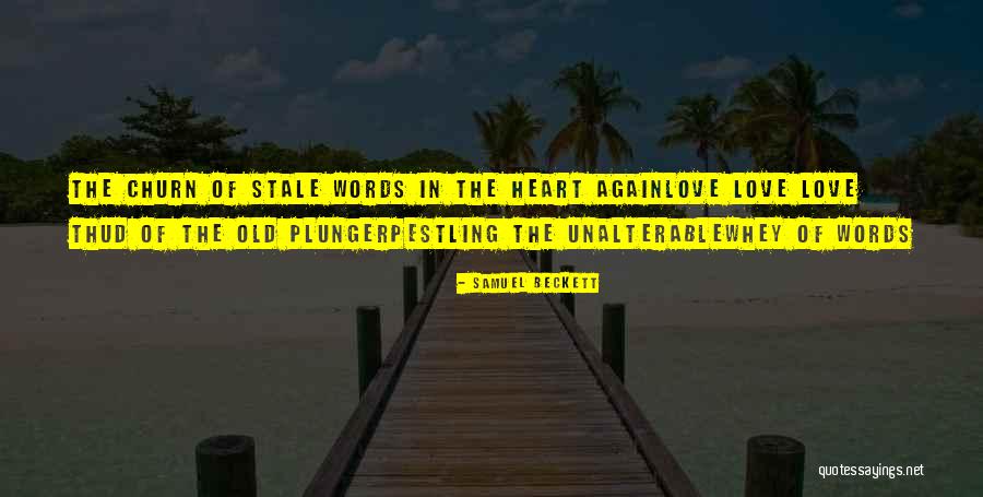 Pestling Quotes By Samuel Beckett Pestling Quotes By Samuel Beckett