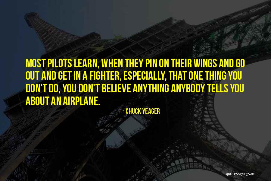 Pestomens Quotes By Chuck Yeager Pestomens Quotes By Chuck Yeager
