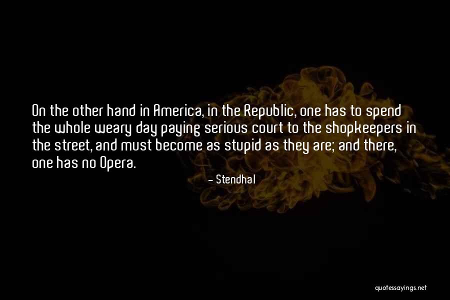 Pestotnik San Diego Quotes By Stendhal Pestotnik San Diego Quotes By Stendhal