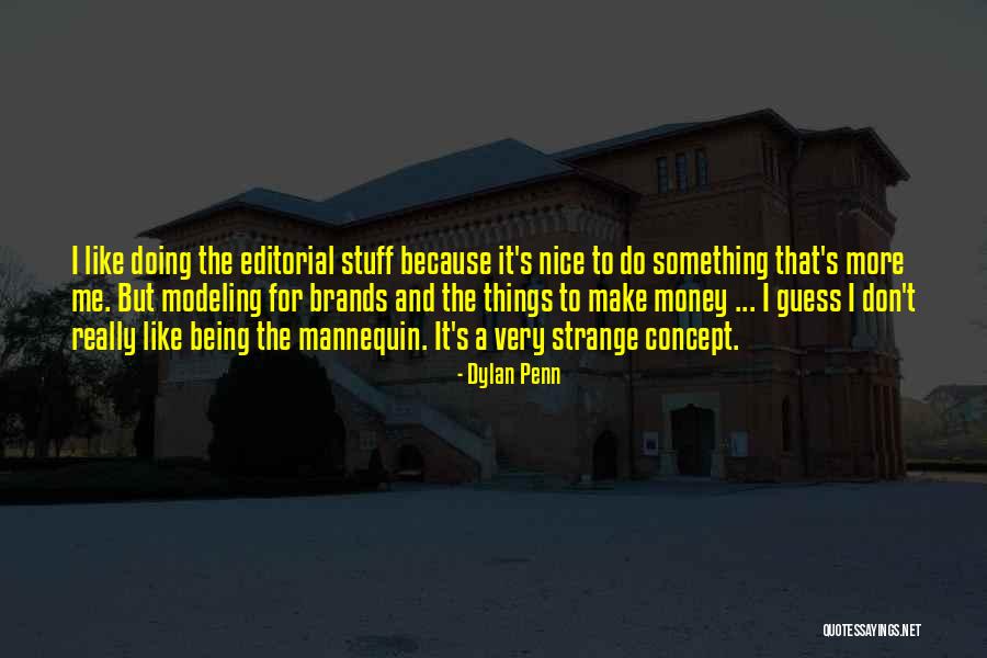 Pestre Trandafiri Quotes By Dylan Penn Pestre Trandafiri Quotes By Dylan Penn