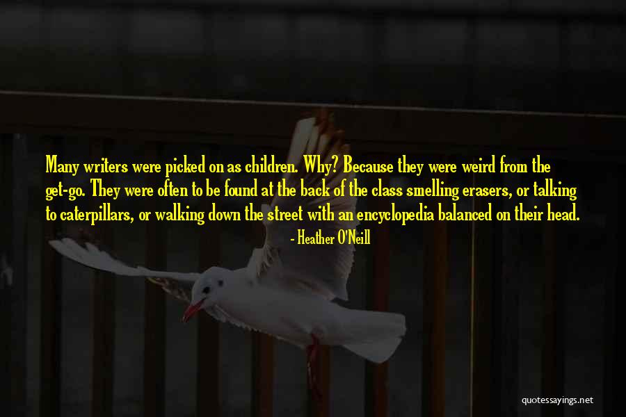 Pet Deaths Quotes By Heather O'Neill Pet Deaths Quotes By Heather O'Neill