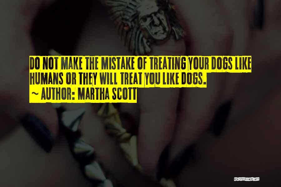 Pet Dogs Quotes By Martha Scott