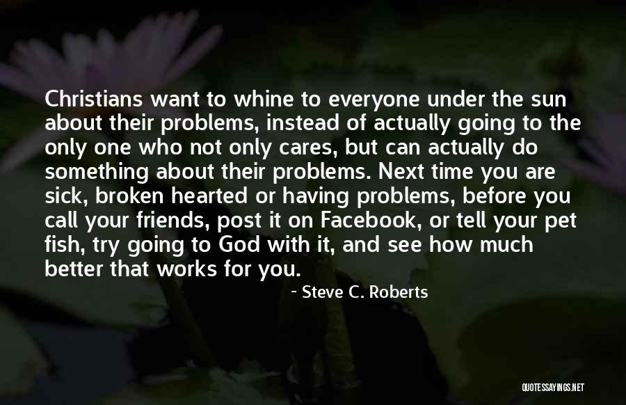 Pet Fish Quotes By Steve C. Roberts Pet Fish Quotes By Steve C. Roberts