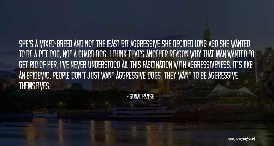 Pet Humor Quotes By Sonal Panse Pet Humor Quotes By Sonal Panse