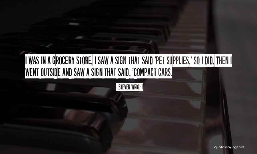 Pet Humor Quotes By Steven Wright Pet Humor Quotes By Steven Wright