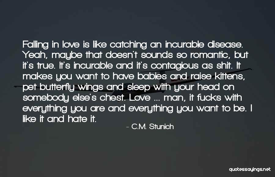 Pet Love Quotes By C.M. Stunich Pet Love Quotes By C.M. Stunich