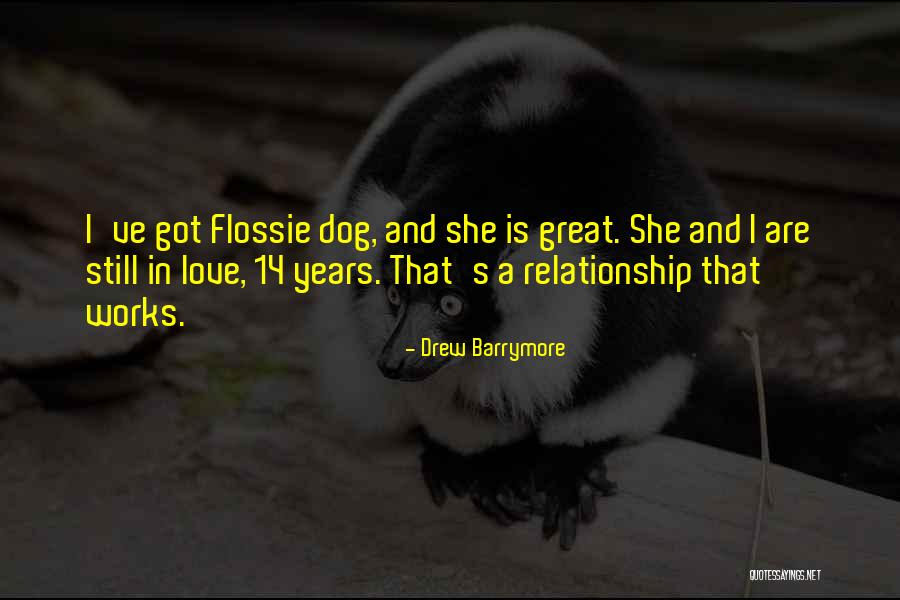 Pet Love Quotes By Drew Barrymore