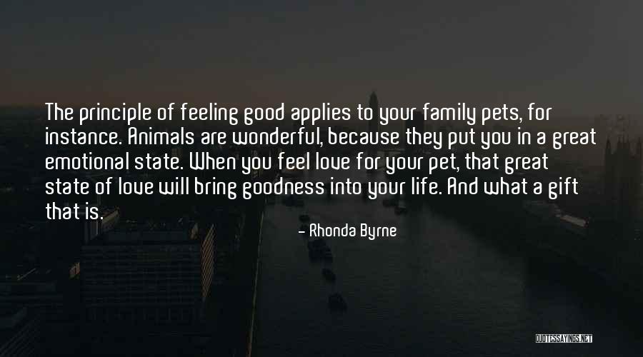 Pet Love Quotes By Rhonda Byrne