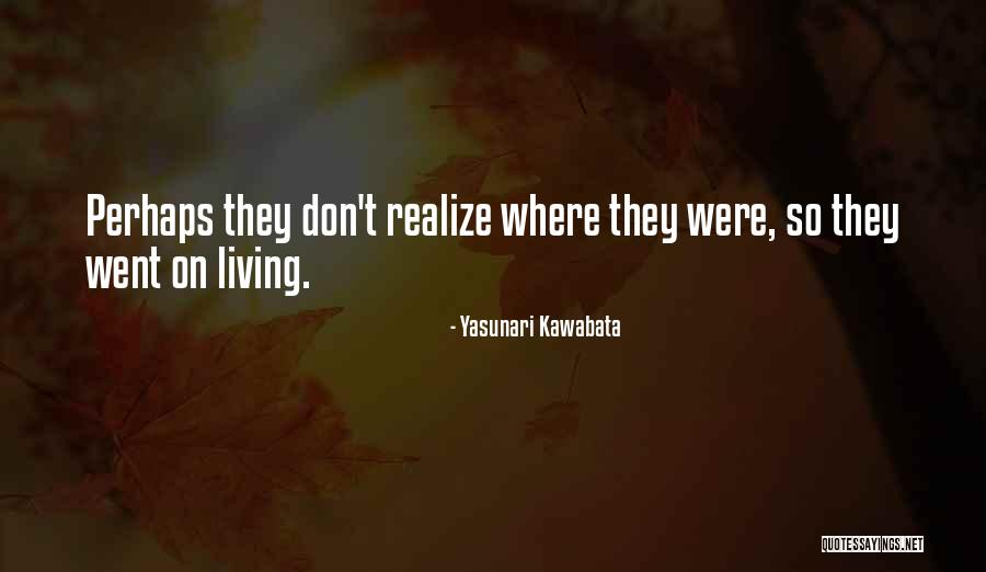 Pet Sematary 2 Quotes By Yasunari Kawabata Pet Sematary 2 Quotes By Yasunari Kawabata