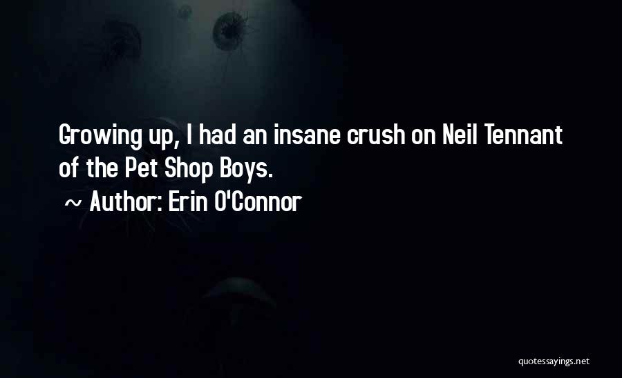 Pet Shop Quotes By Erin O'Connor