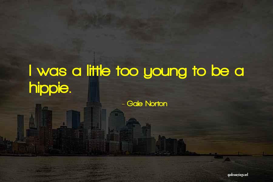 Pet The Peepo Quotes By Gale Norton Pet The Peepo Quotes By Gale Norton