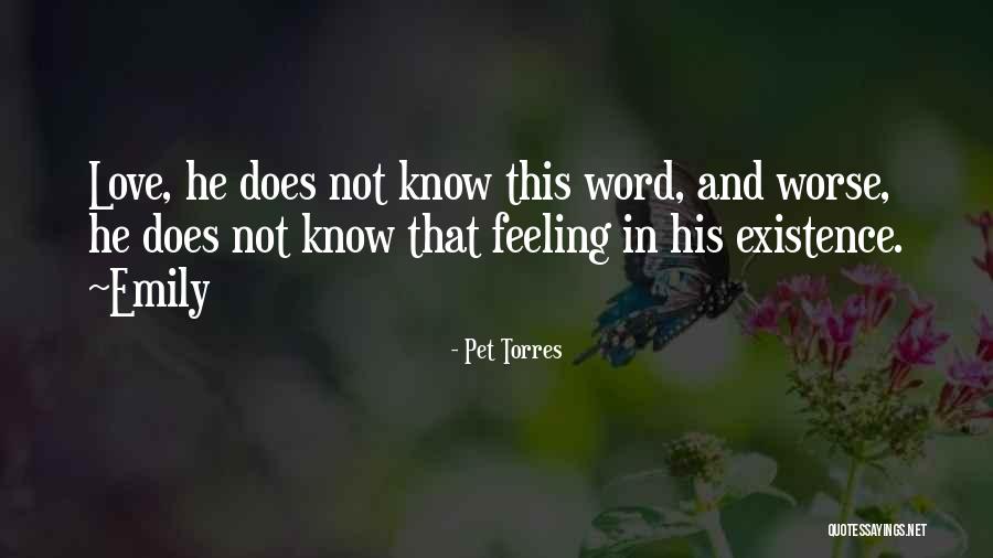 Pet Torres Quotes 806021 Pet Torres Quotes 806021