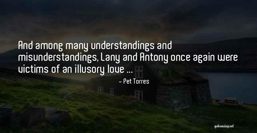 Pet Torres Quotes 871251