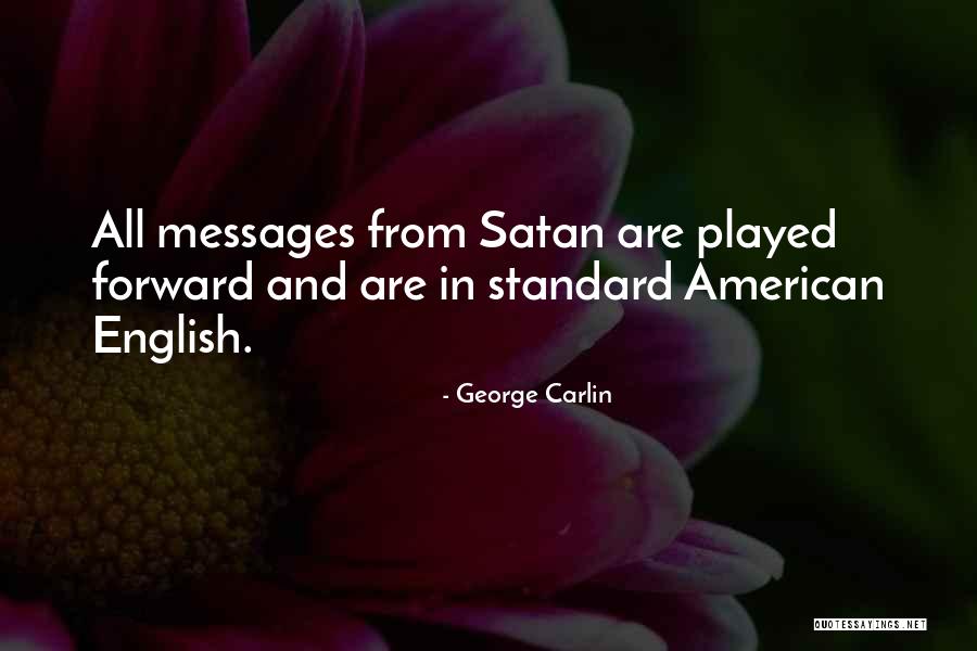 Petabytes Quotes By George Carlin