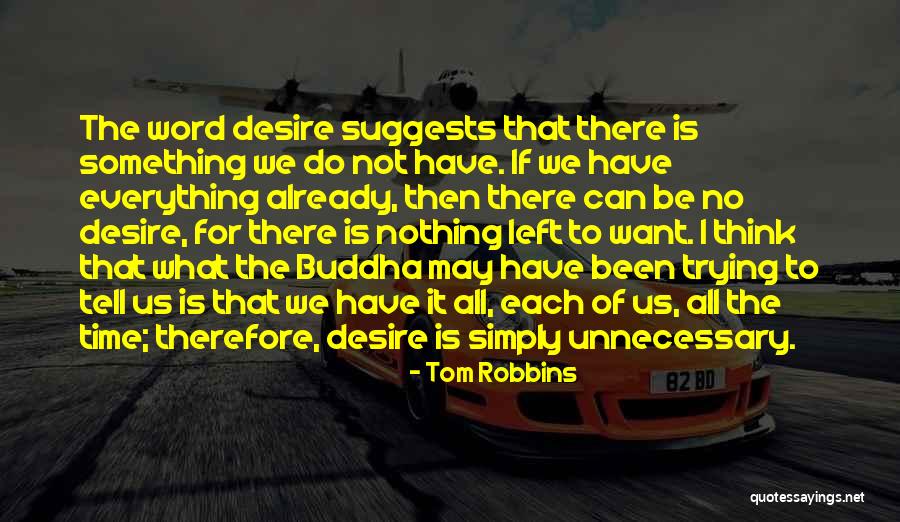 Petabytes Quotes By Tom Robbins Petabytes Quotes By Tom Robbins