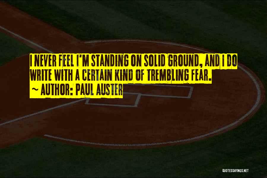 Petalnose Warriors Quotes By Paul Auster