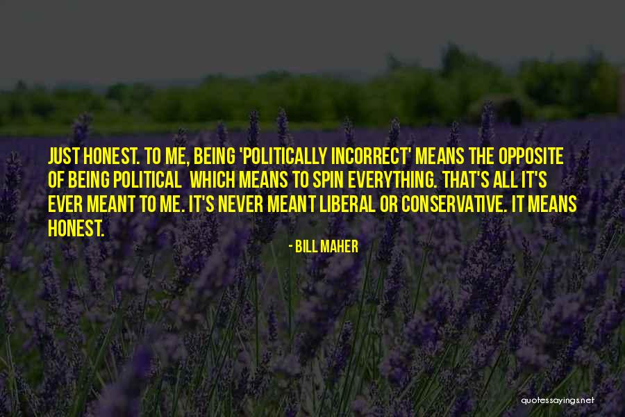 Petals Brainy Quotes By Bill Maher Petals Brainy Quotes By Bill Maher