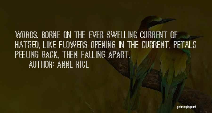 Petals Falling Quotes By Anne Rice