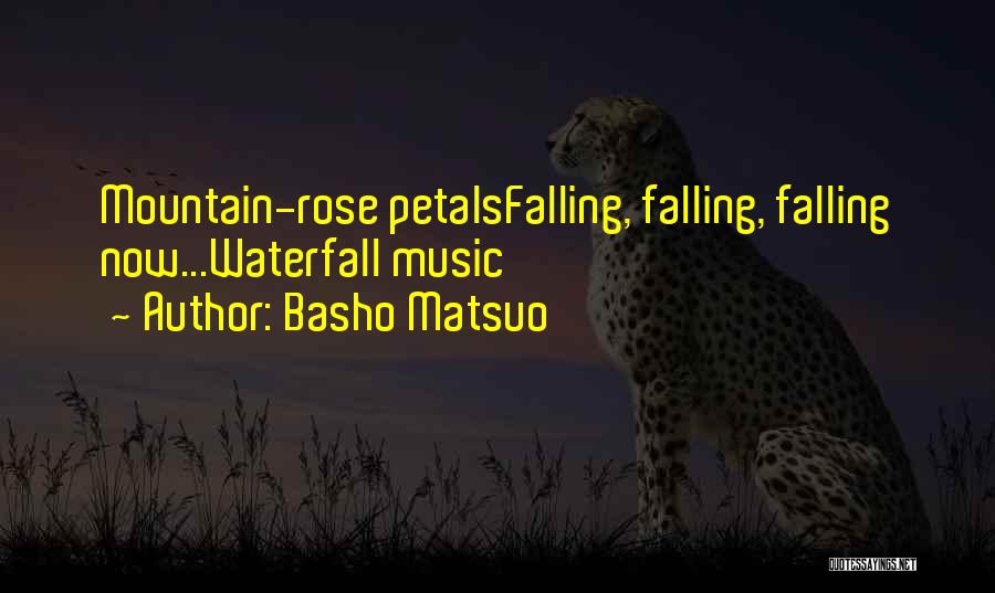 Petals Falling Quotes By Basho Matsuo