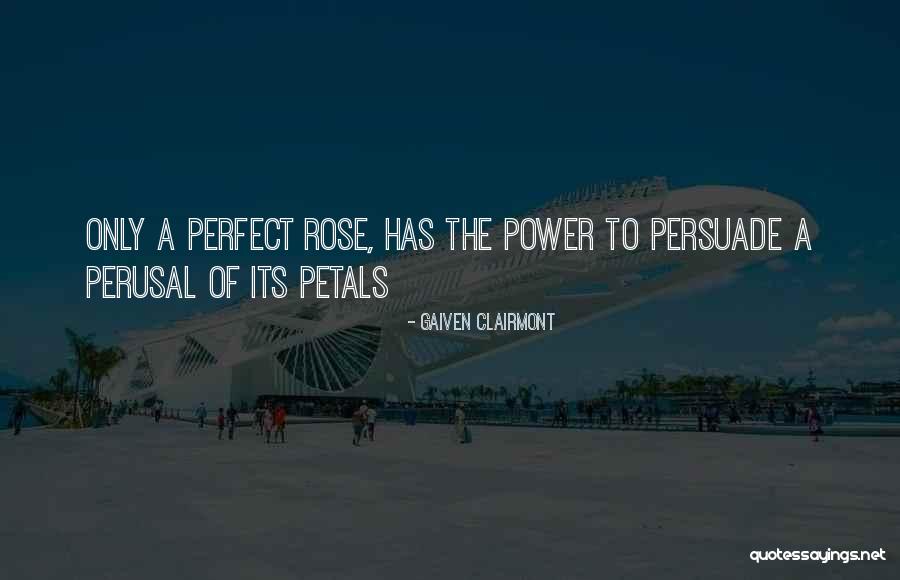 Petals Of Love Quotes By Gaiven Clairmont