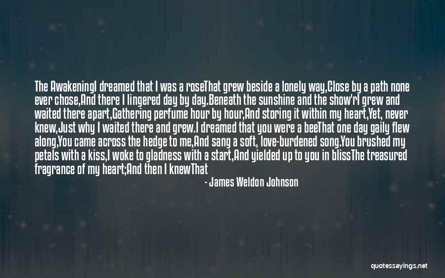 Petals Of Love Quotes By James Weldon Johnson Petals Of Love Quotes By James Weldon Johnson