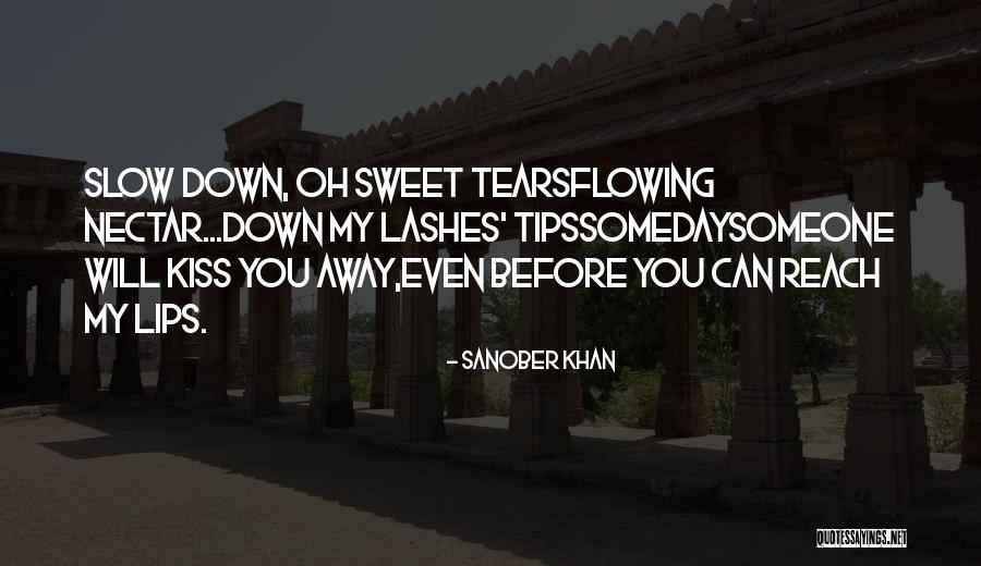 Petatero Quotes By Sanober Khan Petatero Quotes By Sanober Khan