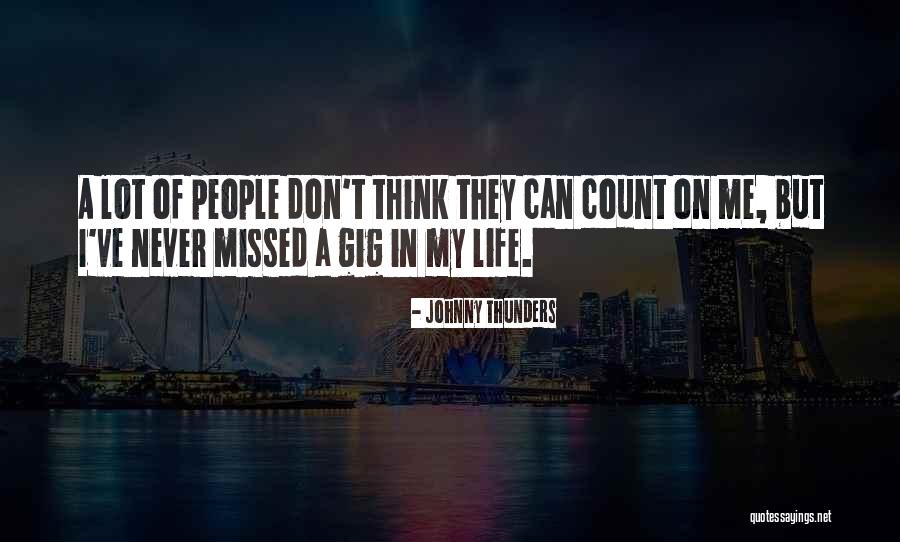 Petcher Quotes By Johnny Thunders Petcher Quotes By Johnny Thunders
