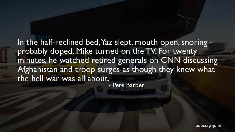 Pete Barber Quotes 2181720