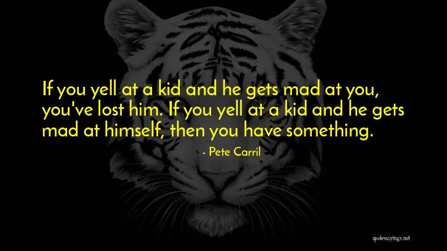 Pete Carril Quotes 96785