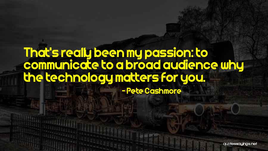 Pete Cashmore Quotes 1340841