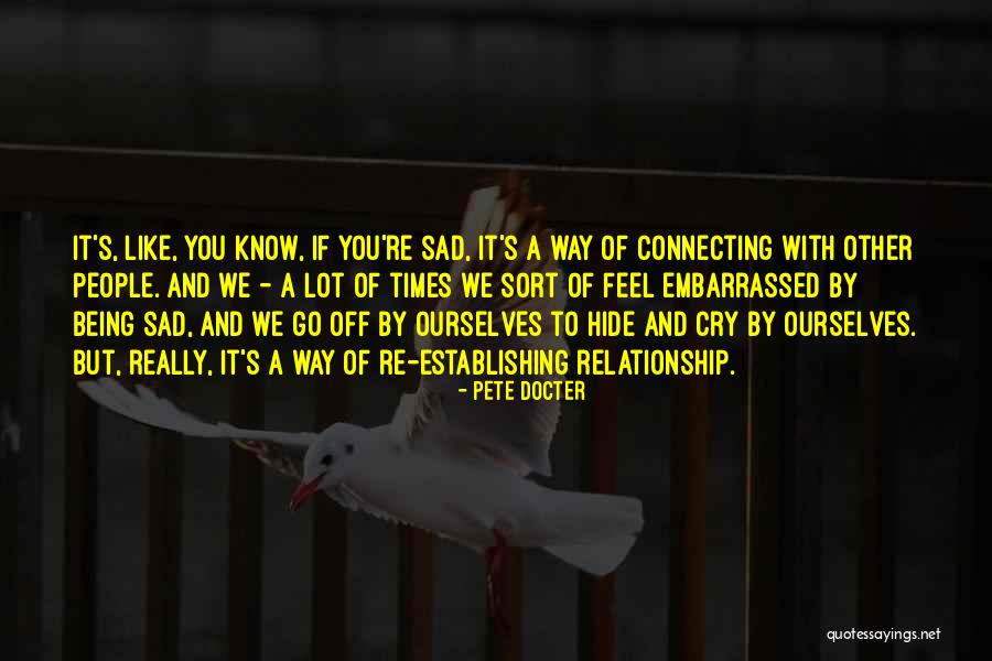 Pete Docter Quotes 1268960