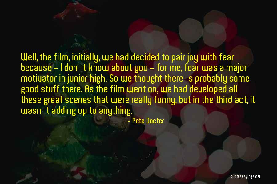 Pete Docter Quotes 1529208